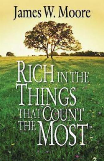 Rich in the Things That Count the Most