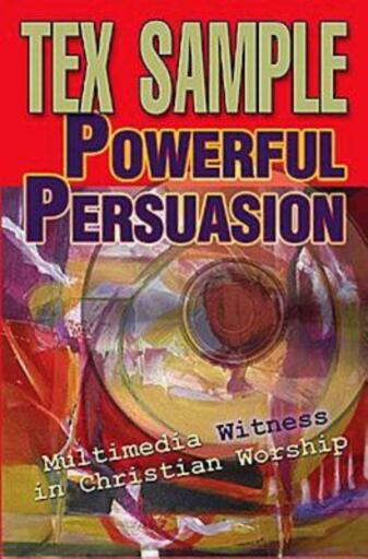 Powerful Persuasion: Multimedia Witness in Christian Worship