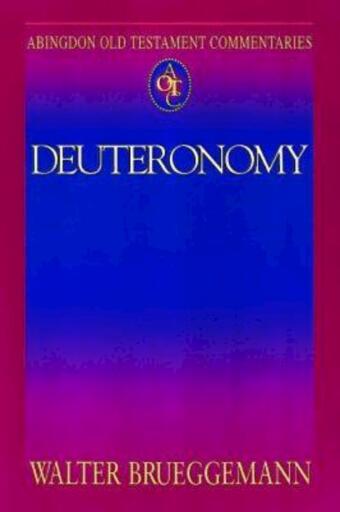 Abingdon Old Testament Commentaries: Deuteronomy