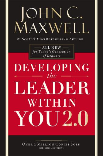 Developing the Leader Within You 2.0