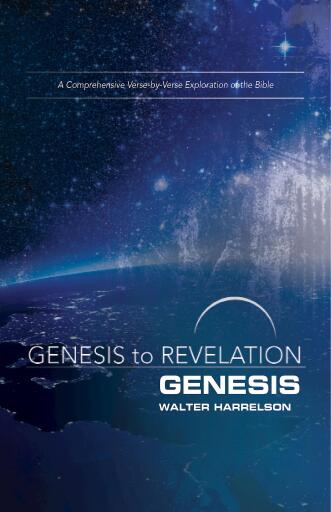 Genesis to Revelation: Genesis Participant Book: A Comprehensive Verse-by-Verse Exploration of the Bible