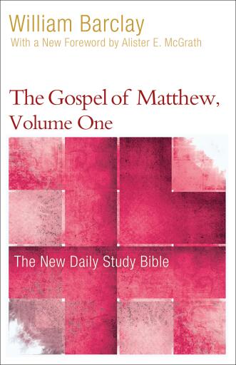 The Gospel of Matthew, Volume One
