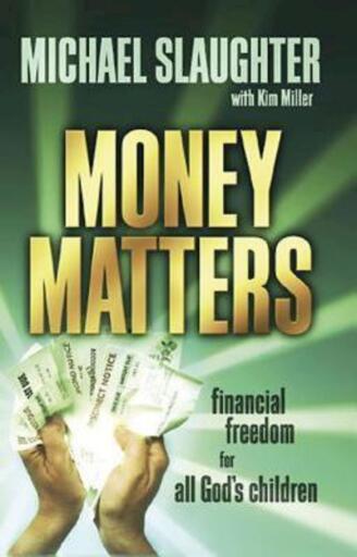 Money Matters Participant's Guide: Financial Freedom for All God's Children