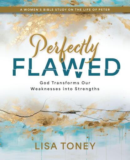 Perfectly Flawed Women's Bible Study: God Transforms Our Weaknesses into Strengths (A Women's Bible Study on the Life of Peter)