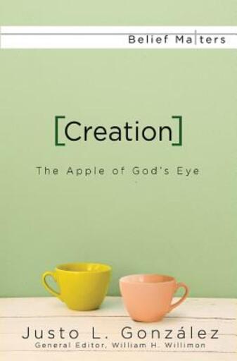 Creation: The Apple of God's Eye
