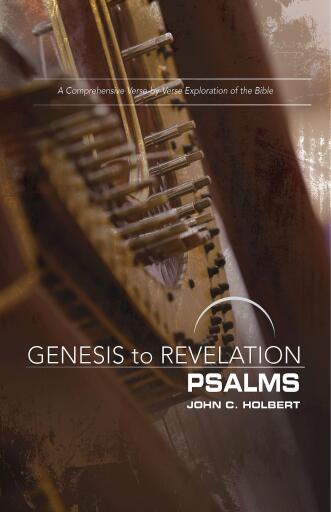 Genesis to Revelation: Psalms Participant Book: A Comprehensive Verse-by-Verse Exploration of the Bible