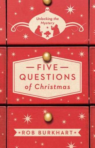 Five Questions of Christmas: Unlocking the Mystery