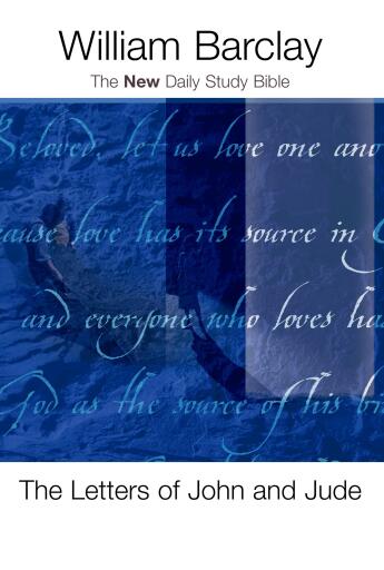 The Letters of John and Jude