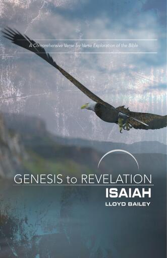 Genesis to Revelation: Isaiah Participant Book: A Comprehensive Verse-by-Verse Exploration of the Bible