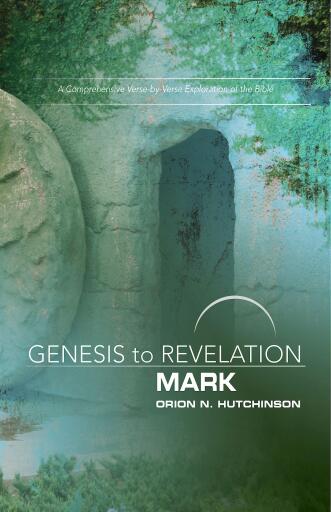 Genesis to Revelation: Mark Participant Book: A Comprehensive Verse-by-Verse Exploration of the Bible