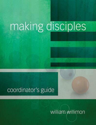 Making Disciples: Coordinator's Guide 511139