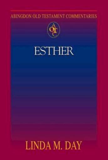 Abingdon Old Testament Commentaries: Esther