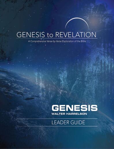 Genesis to Revelation: Genesis Leader Guide: A Comprehensive Verse-by-Verse Exploration of the Bible