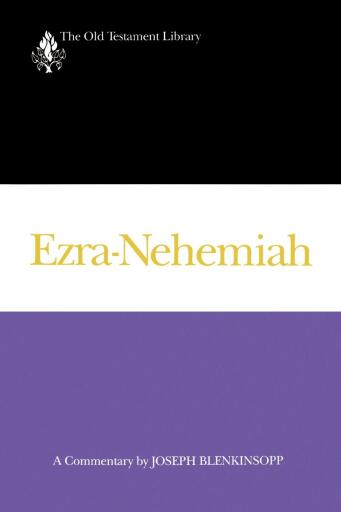 Portada del libro «Ezra-Nehemiah (1988): A Commentary», de Joseph Blenkinsopp