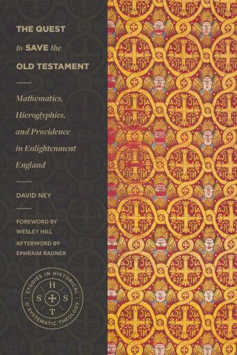 The Quest to Save the Old Testament (Studies in Historical and Systematic Theology)