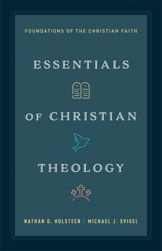 Essentials of Christian Theology