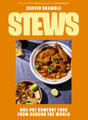 Stews: One-Pot Comfort Food From Around The World