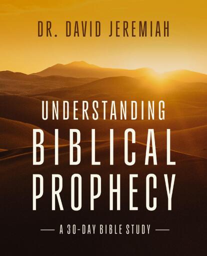 Understanding Biblical Prophecy: A 30-Day Bible Study