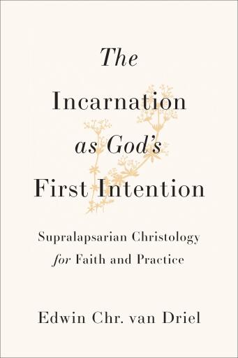 The Incarnation as God's First Intention