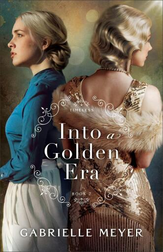 Into a Golden Era (Timeless Book #7)