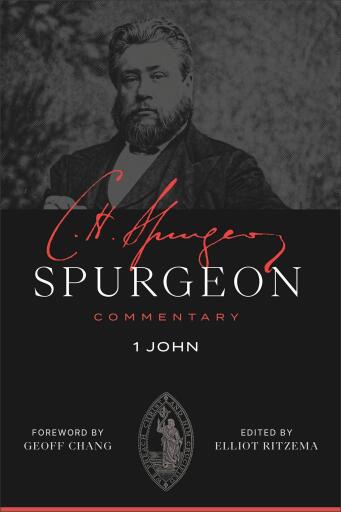 1 John (Spurgeon Commentary)