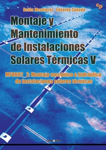 Montaje mecánico e hidráulico de instalaciones solares térmicas
