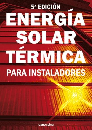 ENERGIA SOLAR TERMICA 5ª EDICION