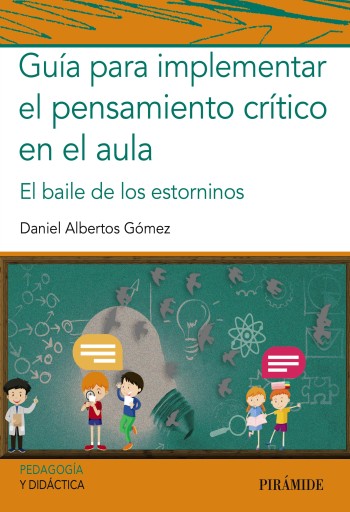 Portada del libro «GUÍA PARA IMPLEMENTAR EL PENSAMIENTO CRÍTICO EN EL AULA»