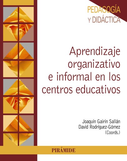 Portada del libro «APRENDIZAJE ORGANIZATIVO E INFORMAL EN LOS CENTROS EDUCATIVOS»