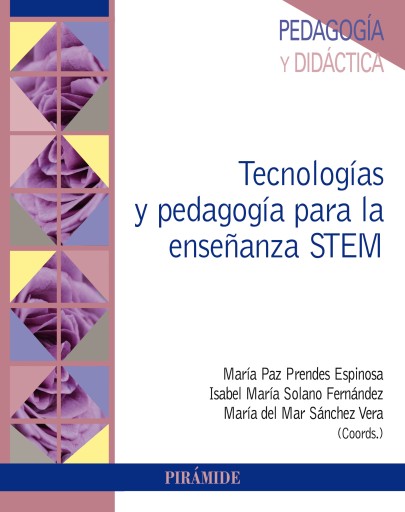 Portada del libro «TECNOLOGÍAS Y PEDAGOGÍA PARA LA ENSEÑANZA STEM»