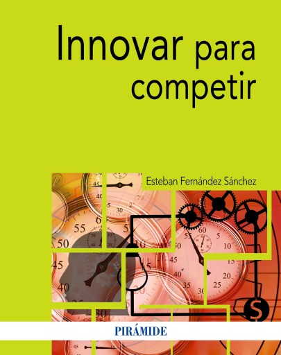 Portada del libro «INNOVAR PARA COMPETIR»