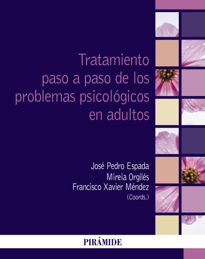 Portada del libro «TRATAMIENTO PASO A PASO DE LOS PROBLEMAS PSICOLOGICOS EN ADULTOS»