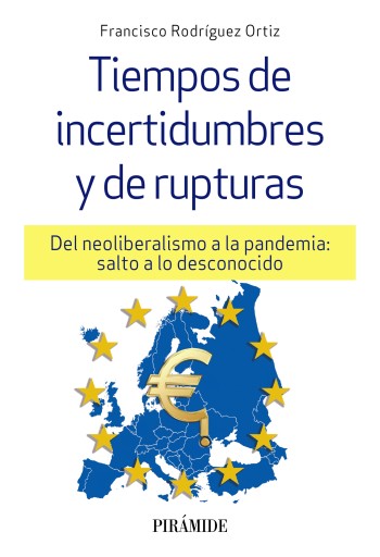 Portada del libro «TIEMPOS DE INCERTIDUMBRES Y DE RUPTURAS»