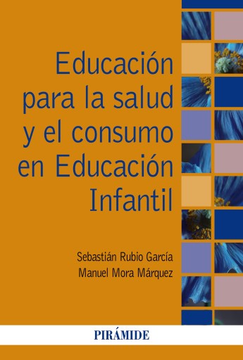 Portada del libro «EDUCACION PARA LA SALUD Y EL CONSUMO EN EDUCACION INFANTIL»