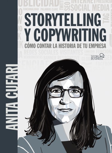 Portada del libro «STORYTELLING Y COPYWRITING. COMO CONTAR LA HISTORIA DE TU EMPRESA»