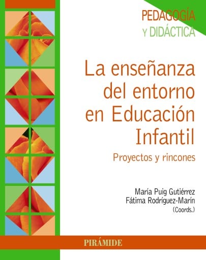 Portada del libro «LA ENSEÑANZA DEL ENTORNO EN EDUCACION INFANTIL»