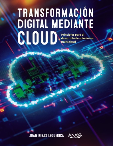 Portada del libro «TRANSFORMACION DIGITAL MEDIANTE CLOUD»