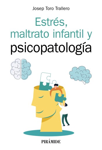 Portada del libro «ESTRÉS, MALTRATO INFANTIL Y PSICOPATOLOGÍA»