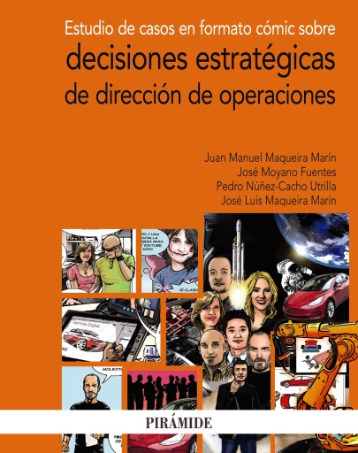 Portada del libro «ESTUDIO DE CASOS EN FORMATO COMIC SOBRE DECISIONES ESTRATÉGICAS DE DIRECCION DE OPERACIONES»