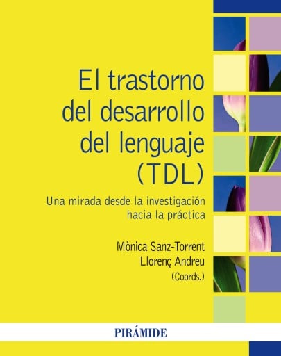 Portada del libro «EL TRASTORNO DEL DESARROLLO DEL LENGUAJE (TDL)»
