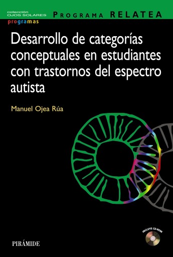 Portada del libro «PROGRAMA RELATEA. DESARROLLO DE CATEGORÍAS CONCEPTUALES EN ESTUDIANTES CON TRASTORNOS DEL ESPECTRO AUTISTA»
