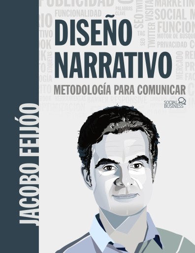 Portada del libro «DISEÑO NARRATIVO: METODOLOGÍA PARA COMUNICAR»