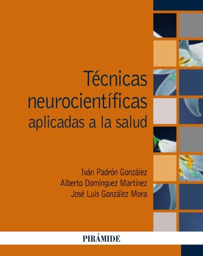 Portada del libro «TÉCNICAS NEUROCIENTÍFICAS APLICADAS A LA SALUD»