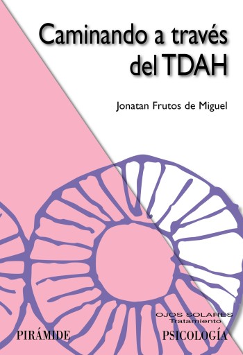 Portada del libro «CAMINANDO A TRAVÉS DEL TDAH»