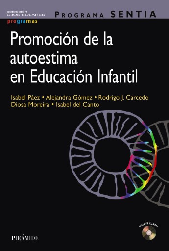 Portada del libro «PROGRAMA SENTIA. PROMOCION DE LA AUTOESTIMA EN EDUCACION INFANTIL»