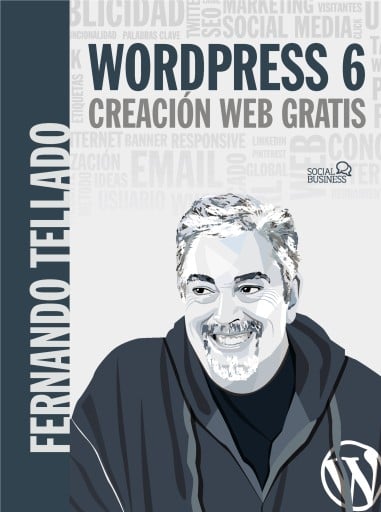 Portada del libro «WORDPRESS 6. CREACION WEB GRATIS»