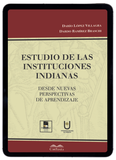 Portada del libro «Estudio de las Instituciones Indianas», de Dardo Ramirez Braschi, Edgardo Dario Lopez Villagra