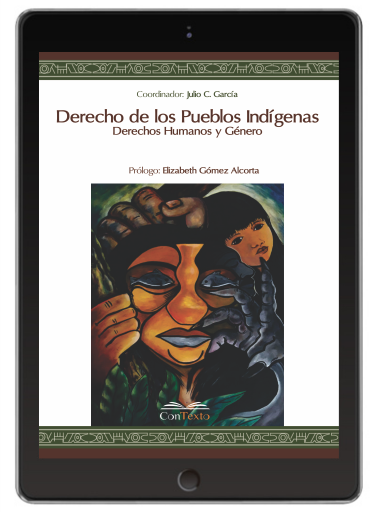 Derecho de los Pueblos Indigenas. Derechos Humanos y Genero