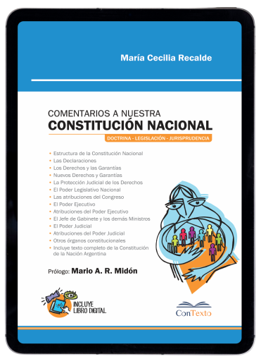 Comentarios a Nuestra Constitución Nacional, Doctrina-Legislación-Jurisprudencia,