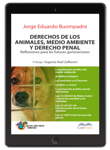 Derecho de los Animales, Medio Ambiente y Derecho Penal